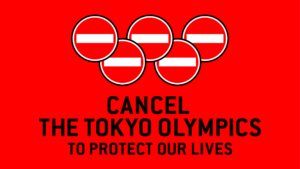 東京オリンピックが早く中止されることを強く望みます